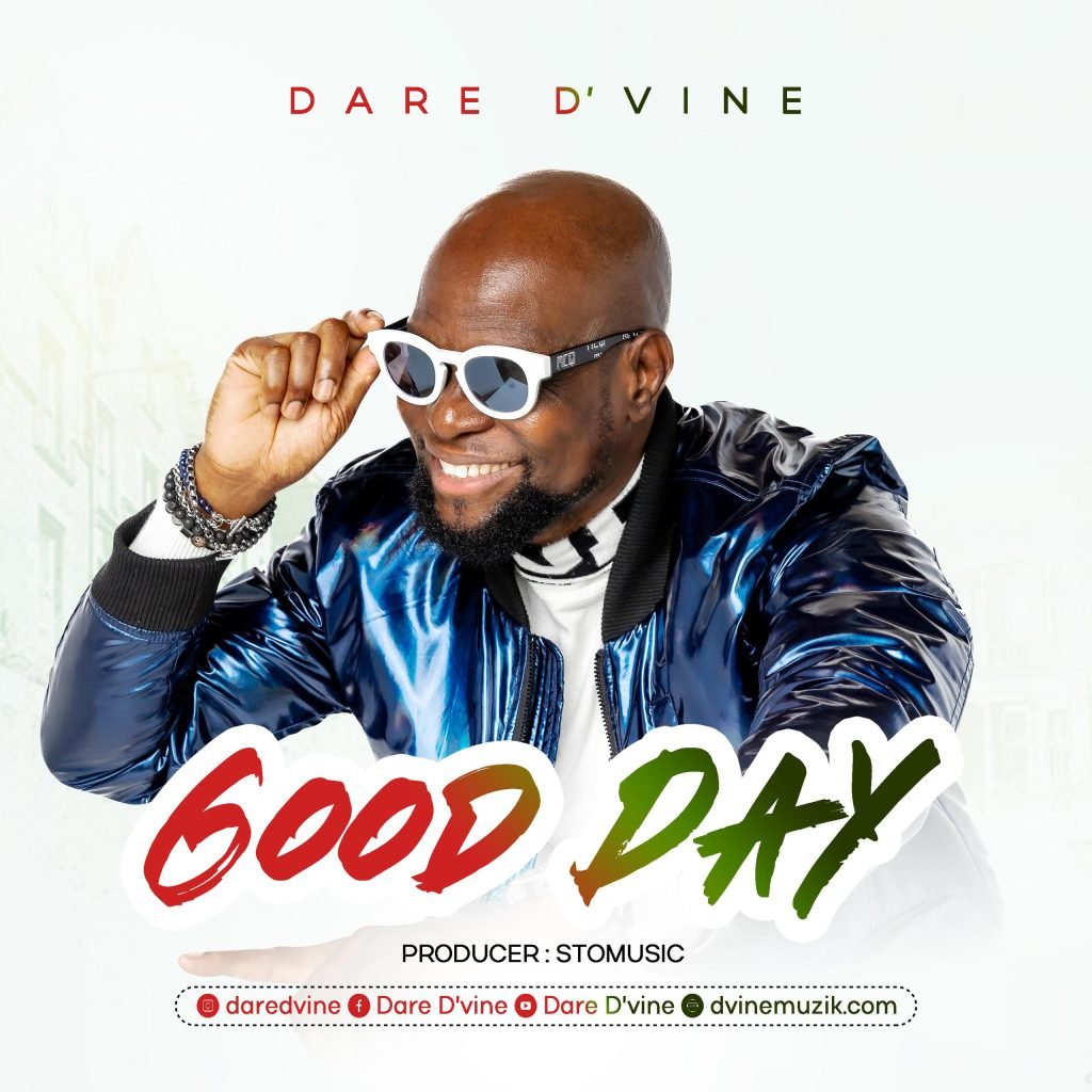 Dare Dvine Good Day