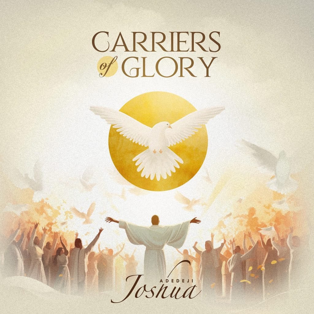 Joshua Adedeji Carriers of Glory